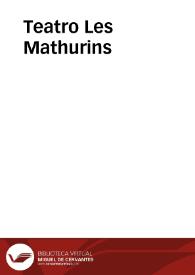 Teatro Les Mathurins | Biblioteca Virtual Miguel de Cervantes