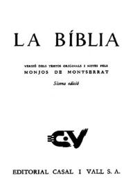 Portada:La Bíblia / versió dels textos originals i notes pels monjos de Montserrat