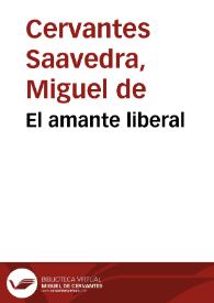 Más información sobre El amante liberal