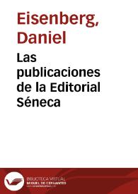 Portada:Las publicaciones de la Editorial Séneca / Daniel Eisenberg