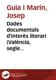 Portada:Dades documentals d'interès literari (València, segle XV) / Josep Guia