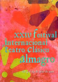 Portada:XXIV Festival Internacional de Teatro Clásico de Almagro : del 5 al 29 de julio de 2001 / dirección Luciano García Lorenzo