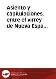 Más información sobre Asiento y capitulaciones, entre el virrey de Nueva España, Don Antonio de Mendoza y el adelantado Don Pedro de Alvarado para la prosecucion del descubrimiento de tierra nueva, hecho por fray Marcos de Niza