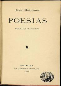 Poesias : originals y traduccions / Joan Maragall | Biblioteca Virtual Miguel de Cervantes