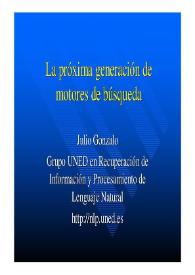 La próxima generación de motores de búsqueda / Julio Gonzalo | Biblioteca Virtual Miguel de Cervantes