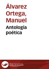 Portada:Antología poética / Manuel Álvarez Ortega