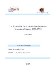 Portada:La formación de identidad en la novela hispano africana : 1950-1990 / Jorge Salvo
