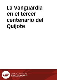 Portada:La Vanguardia en el tercer centenario del Quijote