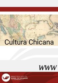 Portada:Cultura Chicana / dirección Justo S. Alarcón; co-dirección Manuel de Jesús Hernández