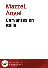 Cervantes en Italia / Ángel Mazzei | Biblioteca Virtual Miguel de Cervantes