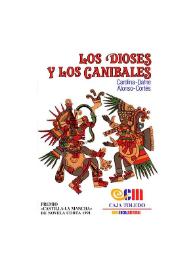 Portada:Los dioses y los caníbales / Carolina-Dafne Alonso-Cortés
