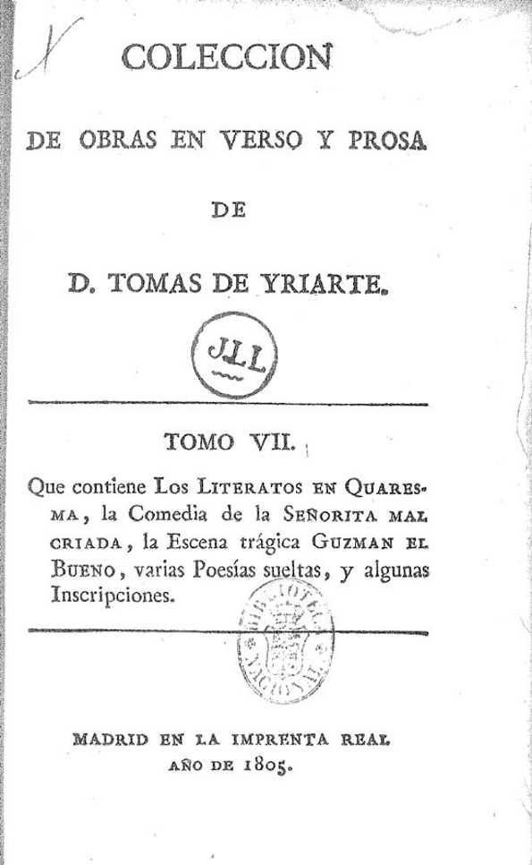 Colección de obras en verso y prosa de D. Tomás de Yriarte. Tomo 7 | Biblioteca Virtual Miguel de Cervantes