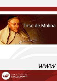 Tirso de Molina / director F. Florit Durán | Biblioteca Virtual Miguel de Cervantes