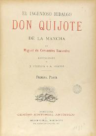 Portada:El ingenioso hidalgo don Quijote de la Mancha / por Miguel de Cervantes Saavedra; ilustraciones de J. Pahissa y A. Seriñá