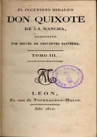Portada:El ingenioso hidalgo Don Quixote de La Mancha. Tomo III / compuesto por Miguel de Cervantes