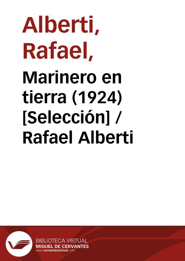 Marinero en tierra (1924) [Selección] / Rafael Alberti | Biblioteca Virtual Miguel de Cervantes