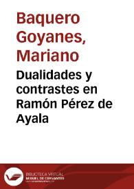 Portada:Dualidades y contrastes en Ramón Pérez de Ayala / Mariano Baquero Goyanes