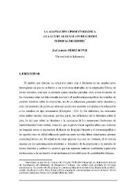 Más información sobre La adaptación cinematográfica a la luz de algunas aportaciones teóricas recientes / José Antonio Pérez Bowie