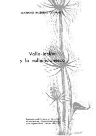 Valle-Inclán y lo valleinclanesco / por Mariano Baquero Goyanes | Biblioteca Virtual Miguel de Cervantes