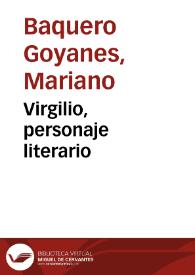Portada:Virgilio, personaje literario / Mariano Baquero Goyanes
