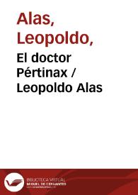 Portada:El doctor Pértinax / Leopoldo Alas