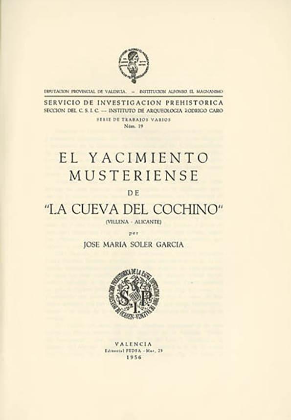 El yacimiento musteriense de "La Cueva del Cochino" (Villena-Alicante) / por José María Soler García | Biblioteca Virtual Miguel de Cervantes
