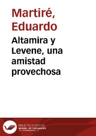 Portada:Altamira y Levene, una amistad provechosa / Eduardo Martiré
