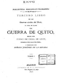 Portada:Tercero libro de las Guerras civiles del Perú el cual se llama La Guerra de Quito / hecho por Pedro de Cieza de león; y publicado por Marcos Jiménez de la Espada