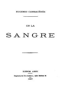 Portada:En la sangre / Eugenio Cambaceres
