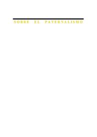 ¿Es éticamente justificable el paternalismo jurídico? | Biblioteca Virtual Miguel de Cervantes