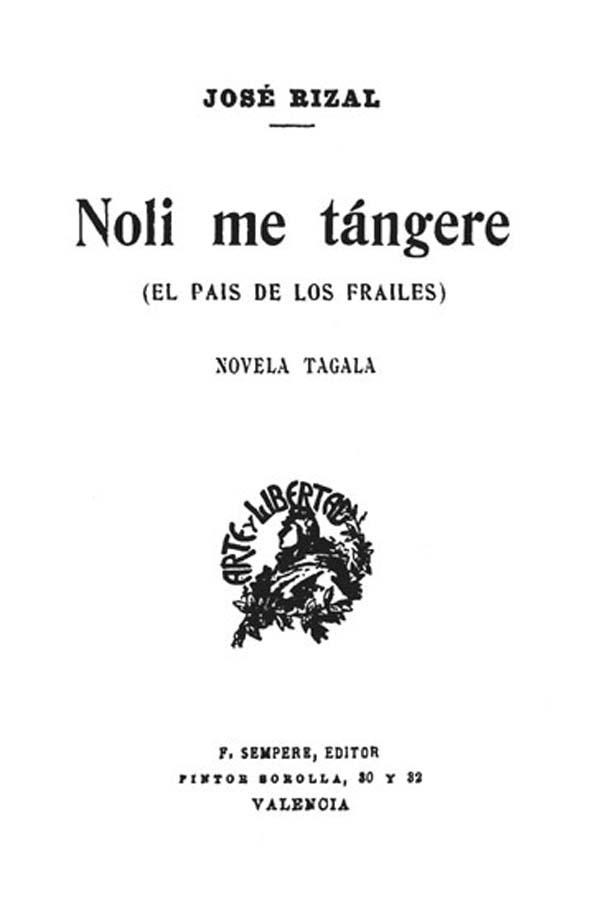 Noli me tángere : (El país de los frailes) : novela tagala / José Rizal | Biblioteca Virtual Miguel de Cervantes