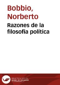Razones de la filosofía política / Norberto Bobbio | Biblioteca Virtual Miguel de Cervantes