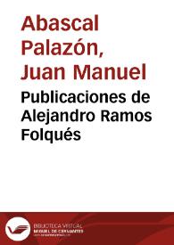 Portada:Publicaciones de Alejandro Ramos Folqués / Juan Manuel Abascal Palazón
