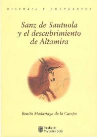 Portada:Sanz de Sautuola y el descubrimiento de Altamira : consideraciones sobre las pinturas / Benito Madariaga de la Campa