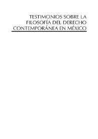 Portada:Testimonios sobre la Filosofía del Derecho contemporáneo en México. Presentación.
