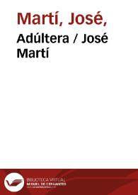 Portada:Adúltera / José Martí