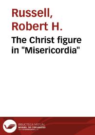 Portada:The Christ figure in \"Misericordia\" / Robert H. Russell