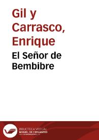 El Señor de Bembibre / Enrique Gil y Carrasco | Biblioteca Virtual Miguel de Cervantes