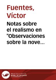 Portada:Notas sobre el realismo en \"Observaciones sobre la novela contemporánea en España\" / Víctor Fuentes