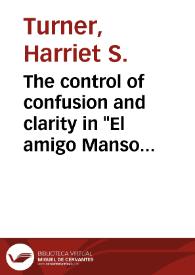 Portada:The control of confusion and clarity in \"El amigo Manso\" / Harriet S. Turner