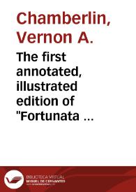 Portada:The first annotated, illustrated edition of \"Fortunata y Jacinta\" / Vernon A. Chamberlin