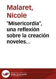 "Misericordia", una reflexión sobre la creación novelesca / Nicole Malaret | Biblioteca Virtual Miguel de Cervantes