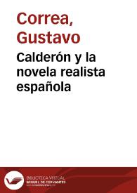 Portada:Calderón y la novela realista española / Gustavo Correa