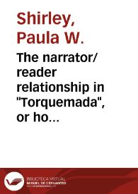 Portada:The narrator/reader relationship in \"Torquemada\", or how to read a galdosian novel / Paula W. Shirley