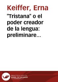 Portada:\"Tristana\" o el poder creador de la lengua: preliminares para un análisis multidimensional de la novela / Erna Keiffer