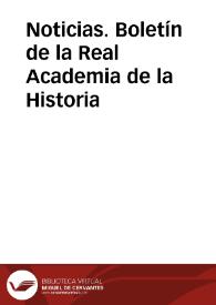 Portada:Noticias. Boletín de la Real Academia de la Historia