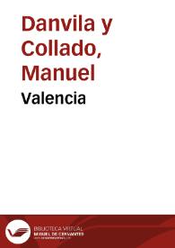 Valencia / Manuel Danvila | Biblioteca Virtual Miguel de Cervantes