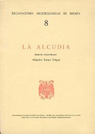 Portada:La Alcudia / memoria redactada por Alejandro Ramos Folqués