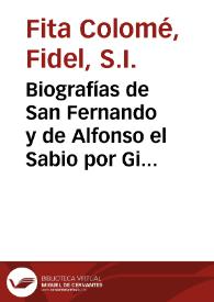 Biografías de San Fernando y de Alfonso el Sabio por Gil de Zamora / Fidel Fita | Biblioteca Virtual Miguel de Cervantes