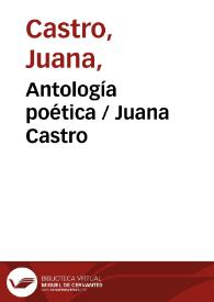 Portada:Antología poética / Juana Castro